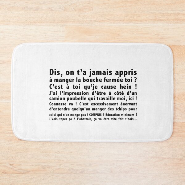 Item preview, You have never been taught to eat with your mouth closed - Dikkenek designed and sold by Grafeek.