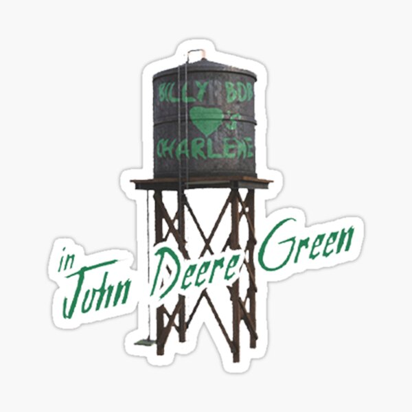 John Deere Green, Billy Bob aime Charlene Tee Shirt Sticker