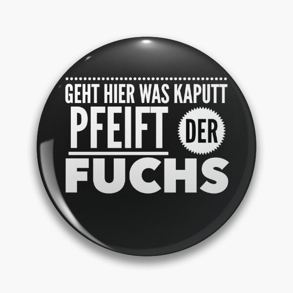 Artikelvorschau, Die Ritters Meme | Geht hier was kaputt pfeift der Fuchs entworfen und verkauft von funkbereit.