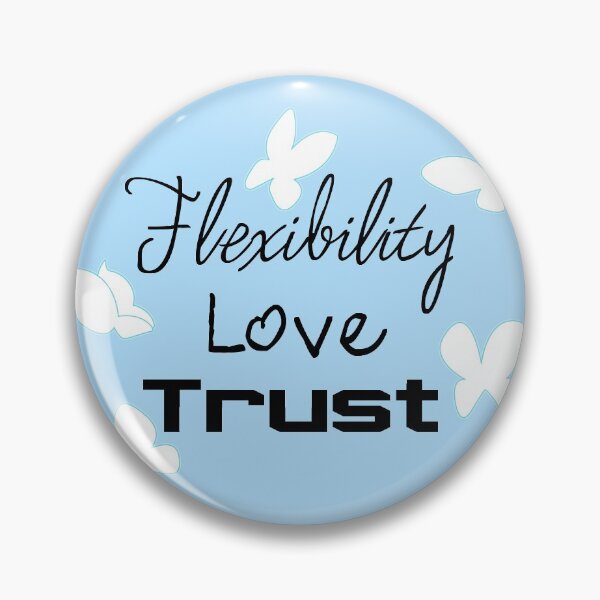 Item preview, Flexibility Love Trust designed and sold by RinaSaGa.