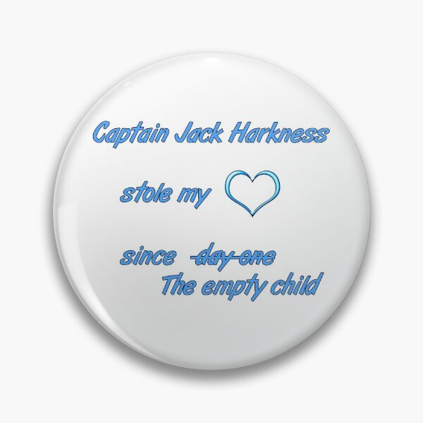 Item preview, Captain Jack Harkness stole my heart designed and sold by TizianaDF.