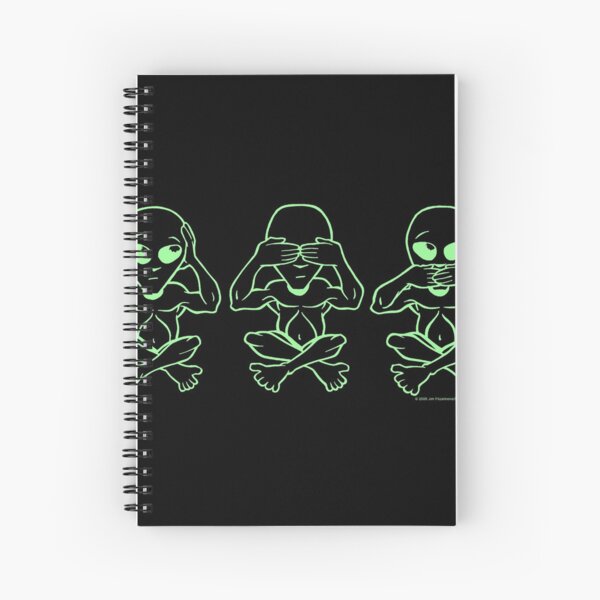 aliens hear no evil, see no evil and speak no evil Spiral Notebook