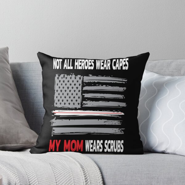 Item preview, Not All Heroes Wear Capes My Mom Wears Scrubs Gift for Nurse designed and sold by clothesy7.
