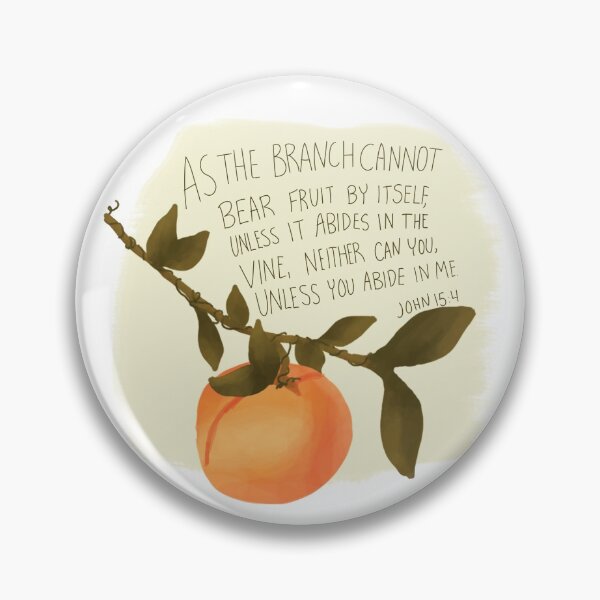 Item preview, John 15:4 designed and sold by Laura Lee Cochran.