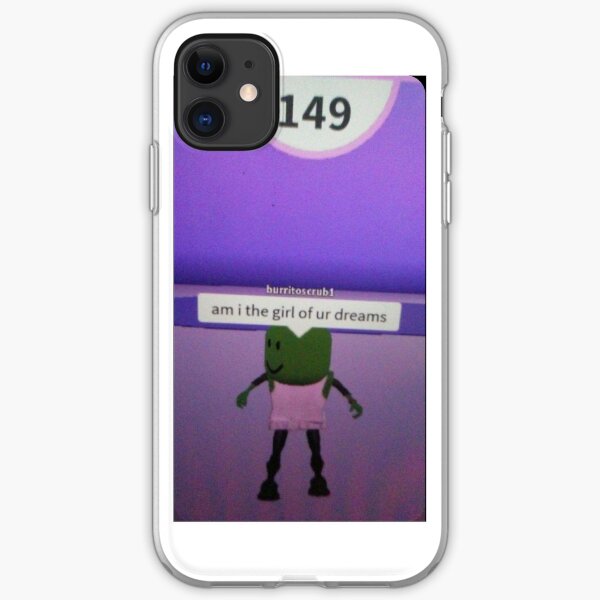 Roblox Am I The Girl Of Your Dreams Meme Iphone Case Cover By Callietipton Redbubble - girl tumblr 11 roblox