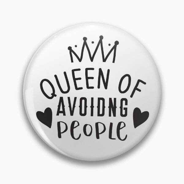Item preview, Queen of avoiding people designed and sold by jazzydevil.