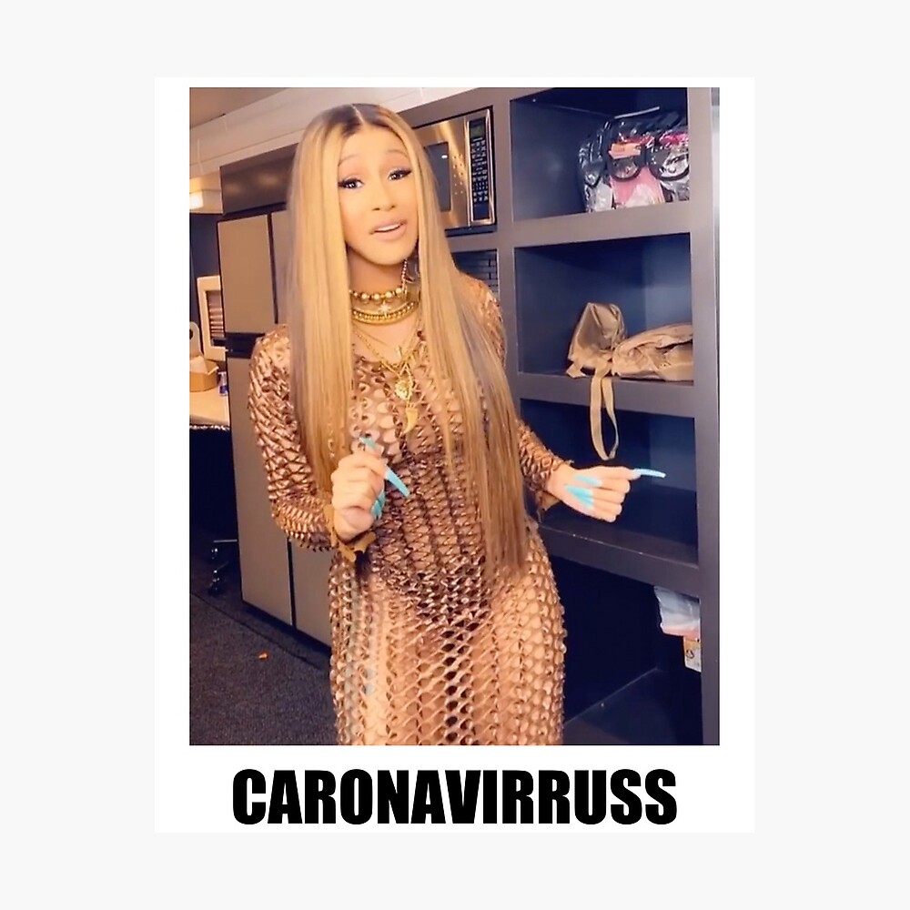 Cardi B Coronavirus Meme Metal Print By Mistyhxrizon Redbubble Cardi B Coronavirus Meme Metal Print By Mistyhxrizon Redbubble