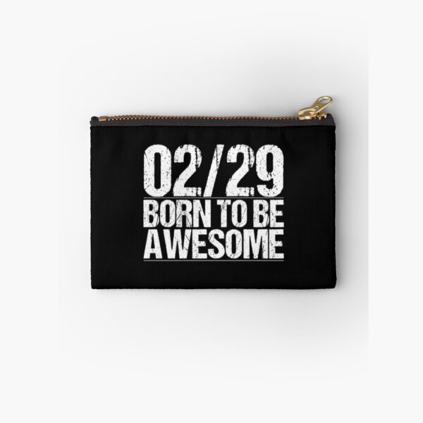 Item preview, 02 29 Born To Be Awesome Leap Year Birthday designed and sold by TooFlyDesign.