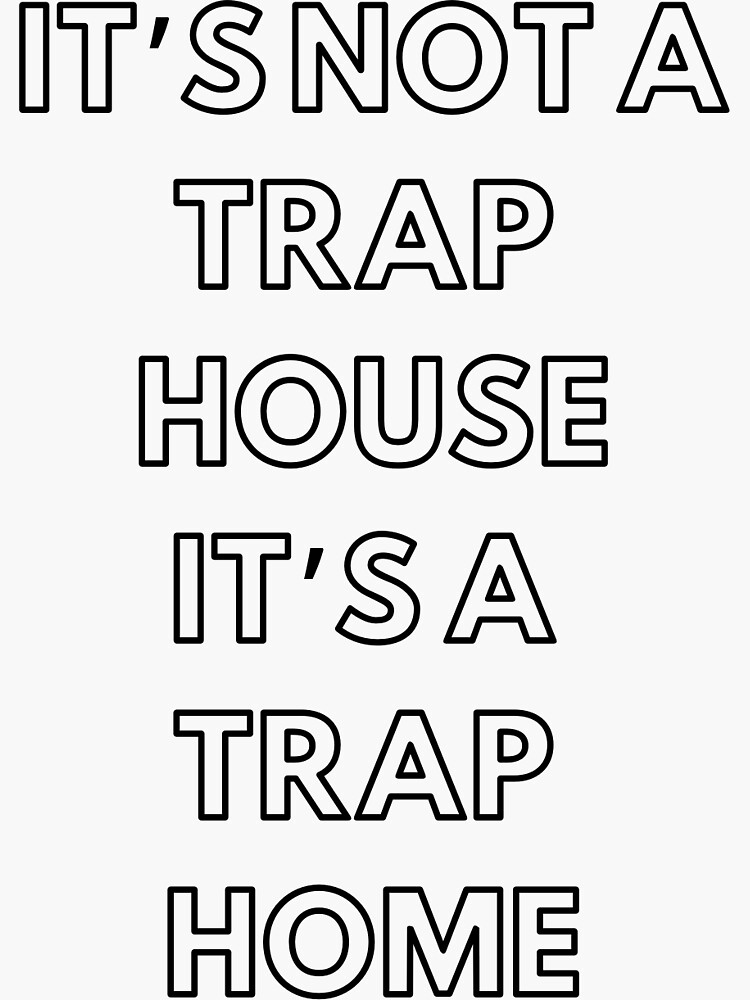 "Trap House" Sticker by kpoppy5 Redbubble