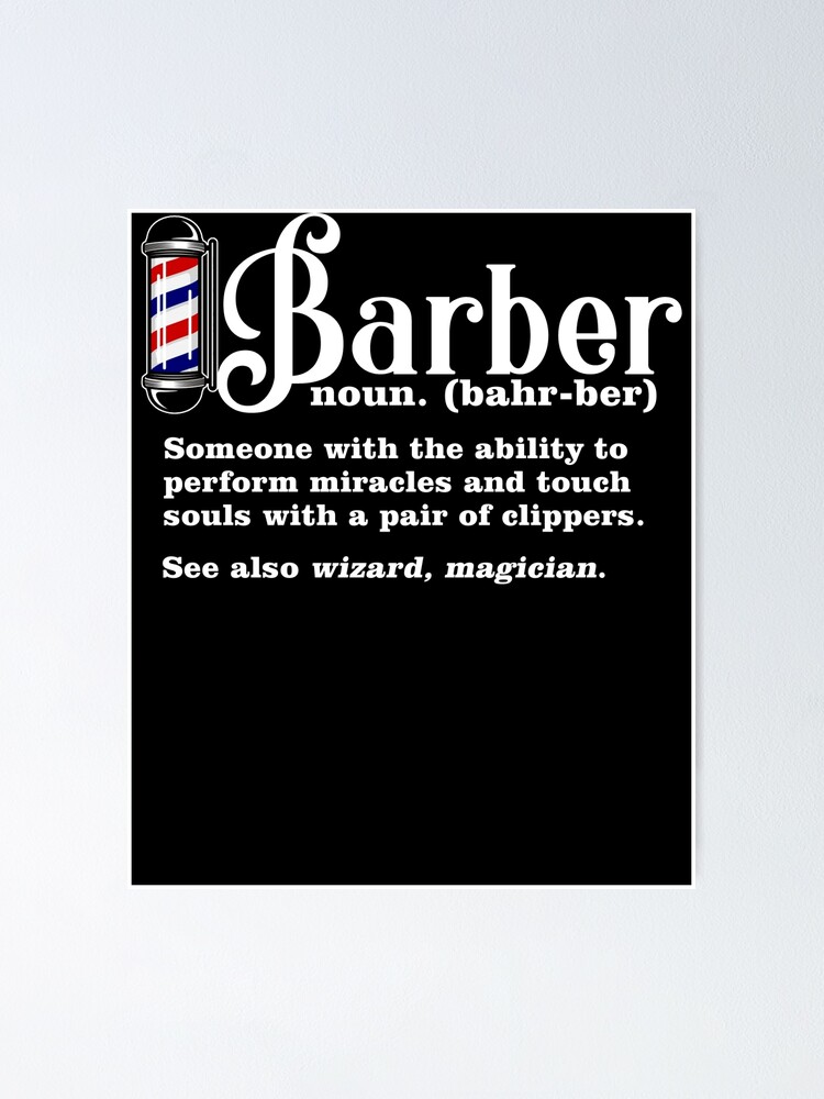 "Barber Definition" Poster for Sale by TooFlyDesign Redbubble