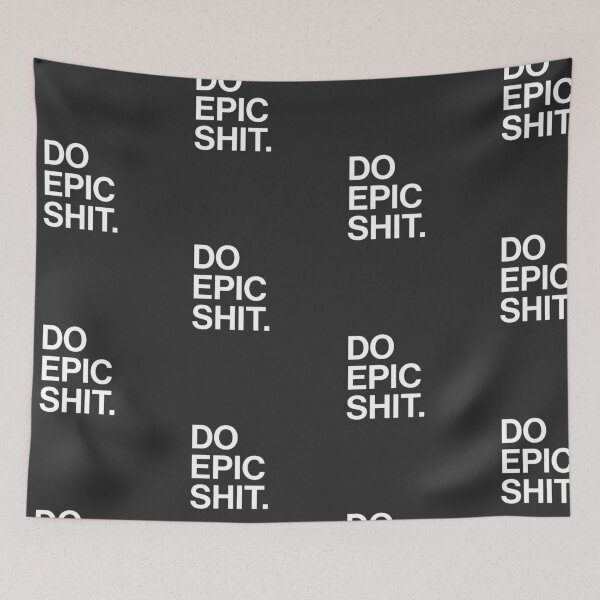 Item preview, Do epic shit  designed and sold by VinyLab.