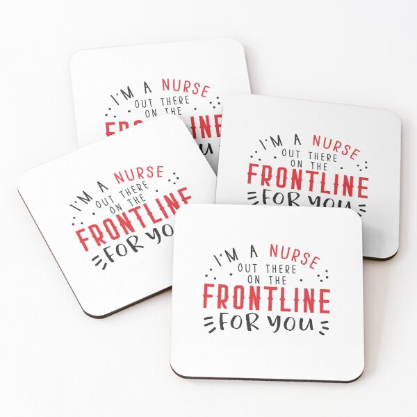 Item preview, I'm a NURSE out there on the frontline for you designed and sold by jazzydevil.