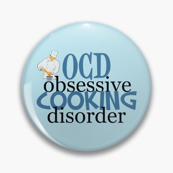 Item preview, Obsessive Cooking Disorder for a Chef designed and sold by Epic Love Designs.
