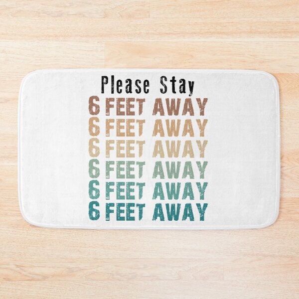 Item preview, PLEASE STAY 6 FEET AWAY  designed and sold by AnimaLovers.