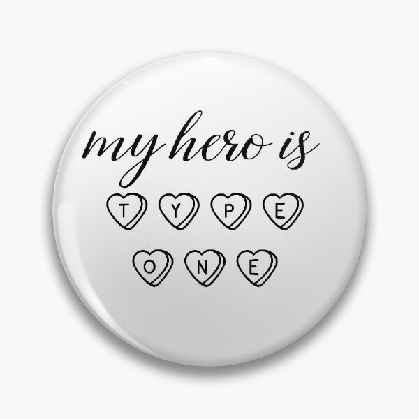 Item preview, My Hero is Type One  designed and sold by Diabetic Designs.