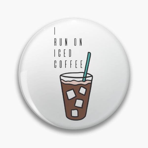 Item preview, I Run On Iced Coffee designed and sold by ArtsAndCrafts ByLisa.