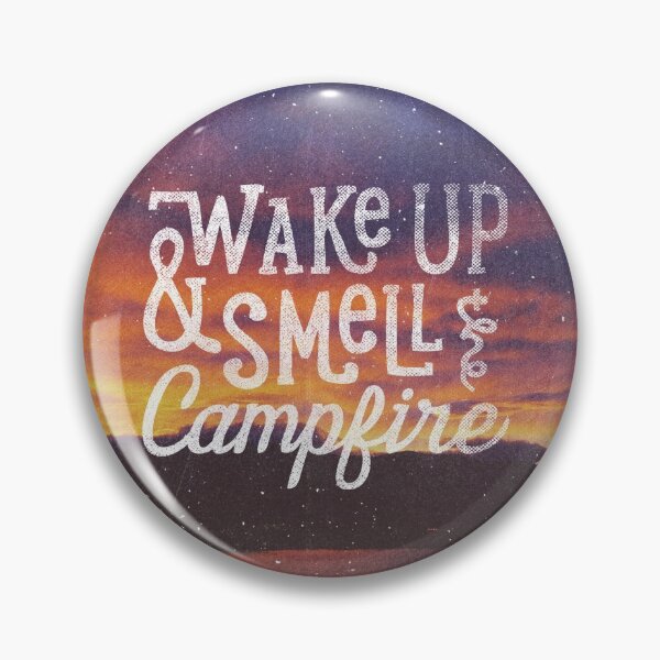 Item preview, wake up and smell the campfire designed and sold by cabinsupplyco.