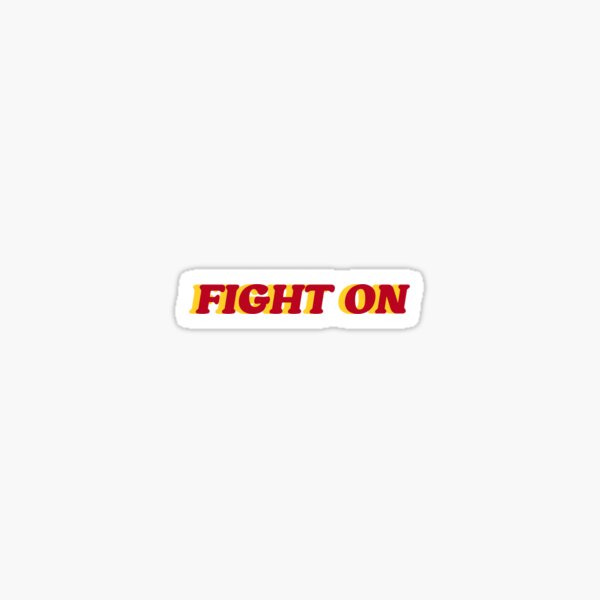 FIGHT ON Sticker