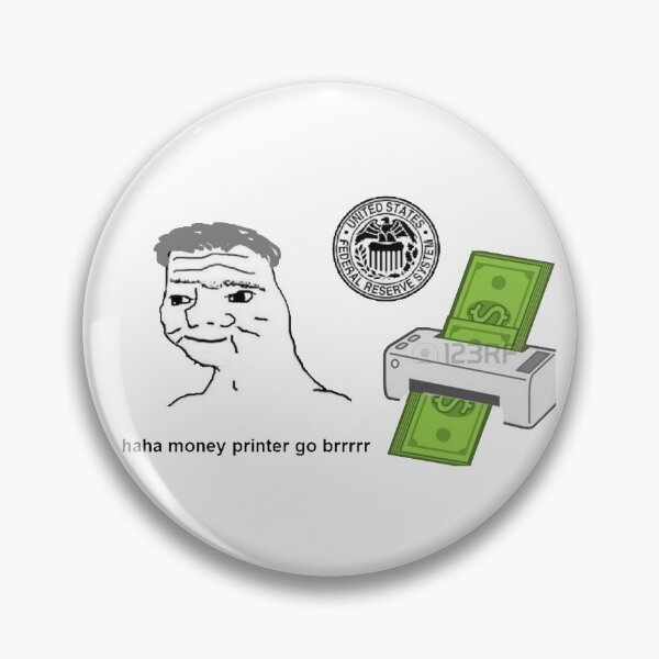 Item preview, haha money printer go brrrrr designed and sold by MemesterMan.