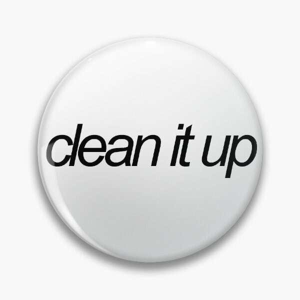 Item preview, clean it up letterkenny reference designed and sold by emwing14.