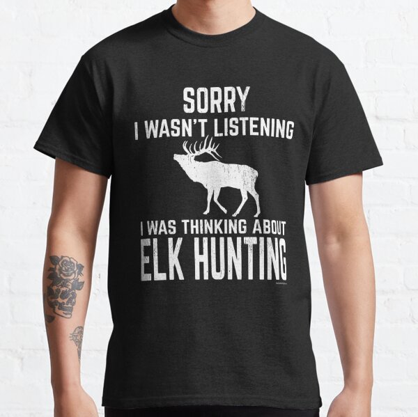Funny Hunting T-Shirts for Sale