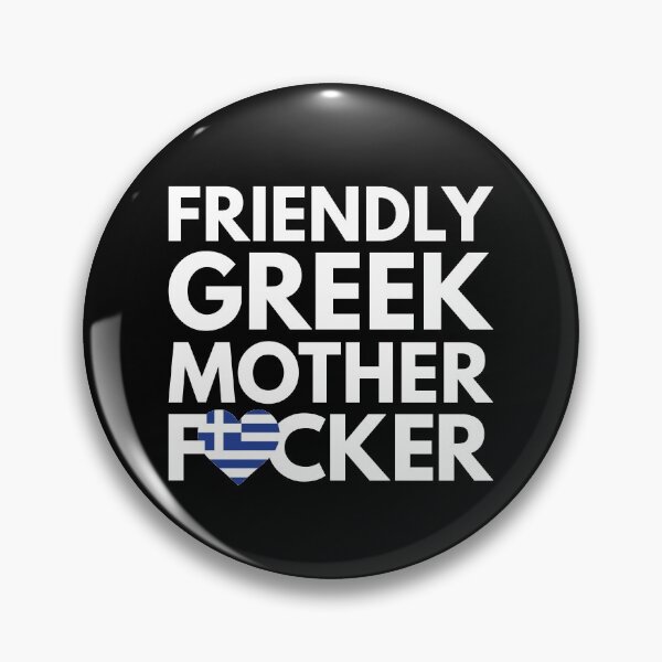 Item preview, Friendly Greek MF Mother Focker Greece designed and sold by HelloFromAja.