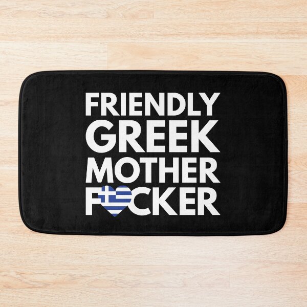 Item preview, Friendly Greek MF Mother Focker Greece designed and sold by HelloFromAja.