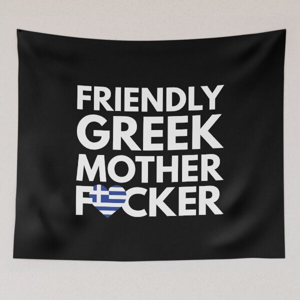 Item preview, Friendly Greek MF Mother Focker Greece designed and sold by HelloFromAja.
