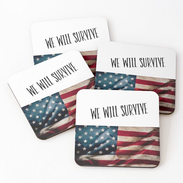 Item preview, We Will Survive, USA designed and sold by Samthenet.