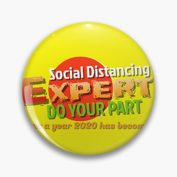Item preview, "Social Distancing Expert" - DO your Part! A bright and happy design for this terrible Coronavirus period we are going through  designed and sold by JOHNC1.