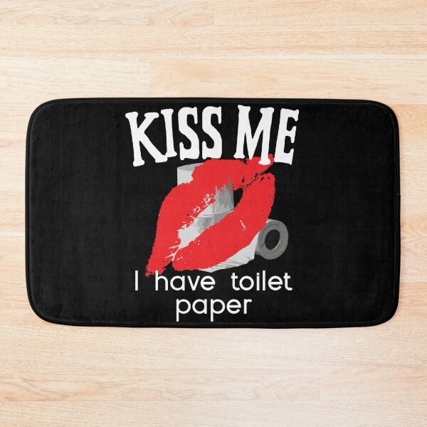 Item preview, Kiss Me I Have Toilet Paper | Inspired by Kiss me I'm Irish designed and sold by LifedankArt.