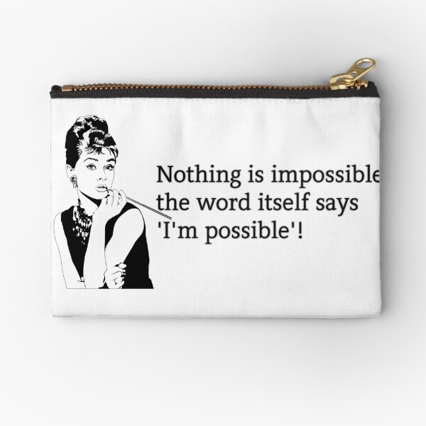 Vista previa del artículo con la obra «¡Nada es imposible, la palabra misma dice 'Soy posible'! Audrey Hepburn», diseñado y vendido por AmandaDesign.
