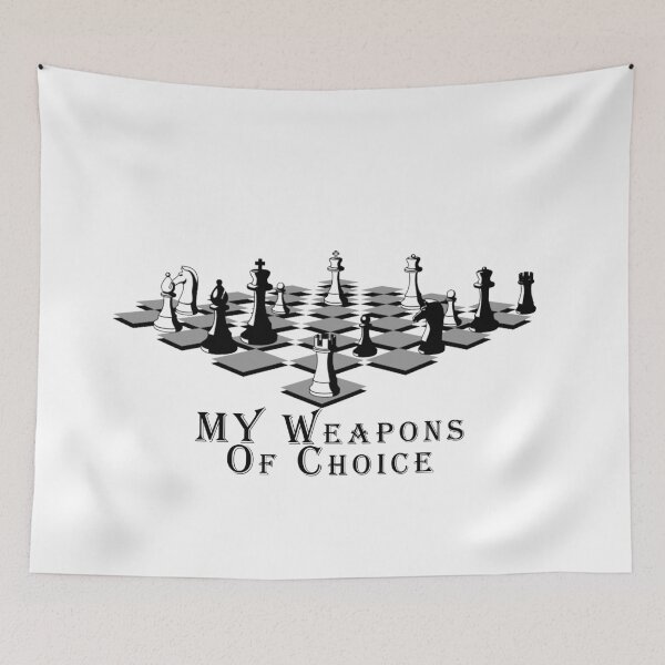 Item preview,  my weapons of choice chess designed and sold by hobbystore0-0.