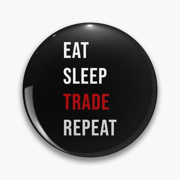 Item preview, Eat - sleep - trade - repeat designed and sold by kailukask.