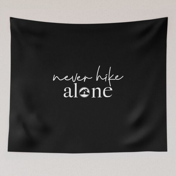Item preview, Never Hike alone summer funny graphic designed and sold by Radu Matei.