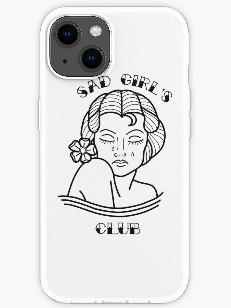 Sad Girl Club Iphone Case For Sale By Theinkpit Redbubble