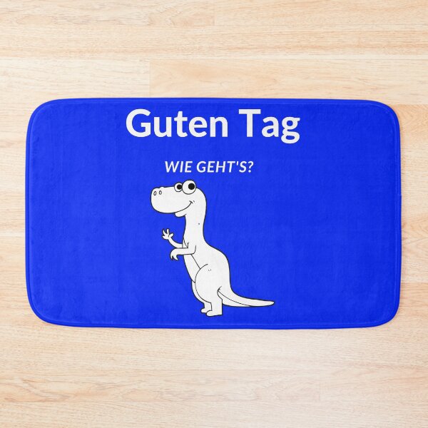 Item preview, Guten Tag Dinosaur German Funny Dinosaurier designed and sold by Time4German.