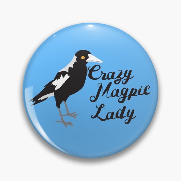Item preview, Crazy Magpie Lady designed and sold by jazzydevil.