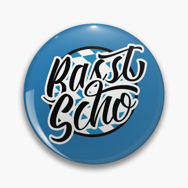 Item preview, Basst Scho, Bavarian Slang Dialect designed and sold by Dialectees.