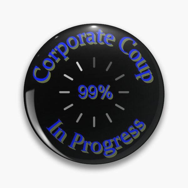 Item preview, Corporate Coup in Progress designed and sold by CharJens.