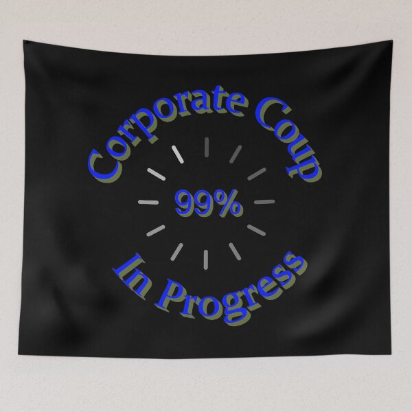 Item preview, Corporate Coup in Progress designed and sold by CharJens.