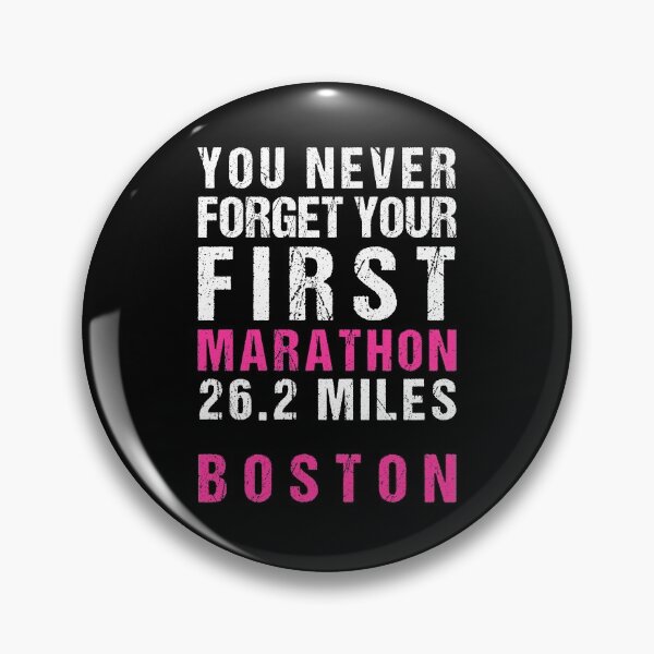 Item preview, Boston Marathon - You Never Forget Your First Marathon designed and sold by oddduckshirts.