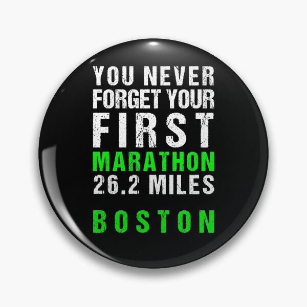 Item preview, Boston Marathon - You Never Forget Your First Marathon designed and sold by oddduckshirts.