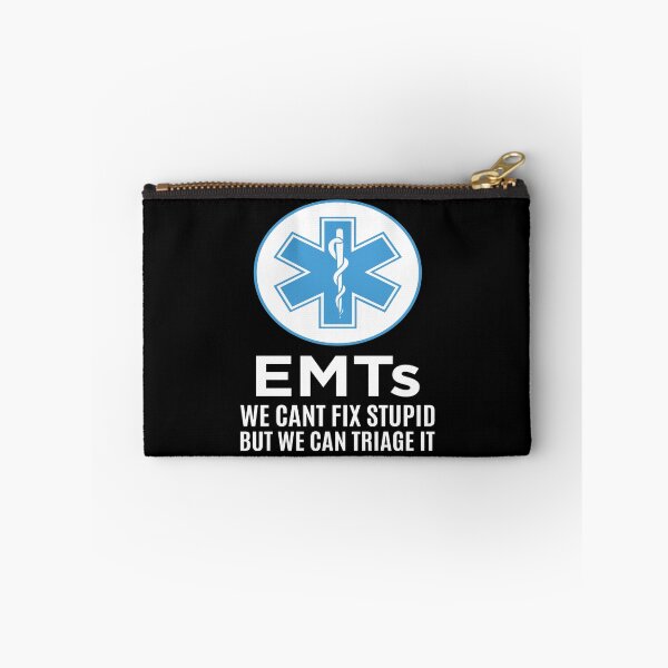 Item preview, Funny EMTs We Cant Fix Stupid Paramedic graphic designed and sold by jakehughes2015.