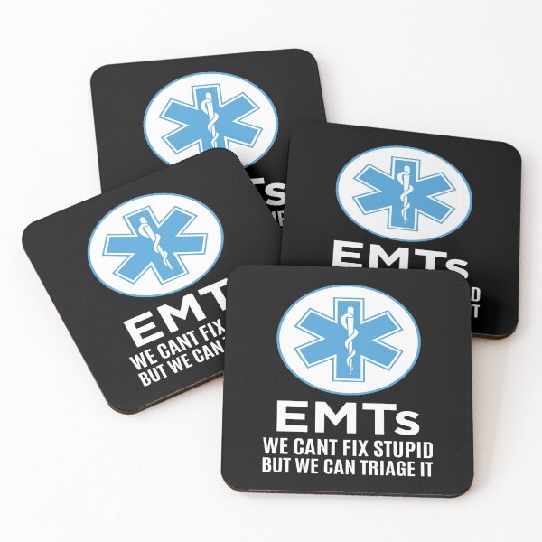 Item preview, Funny EMTs We Cant Fix Stupid Paramedic graphic designed and sold by jakehughes2015.