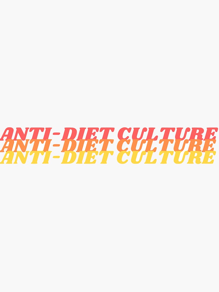 anti diet culture by karayoung