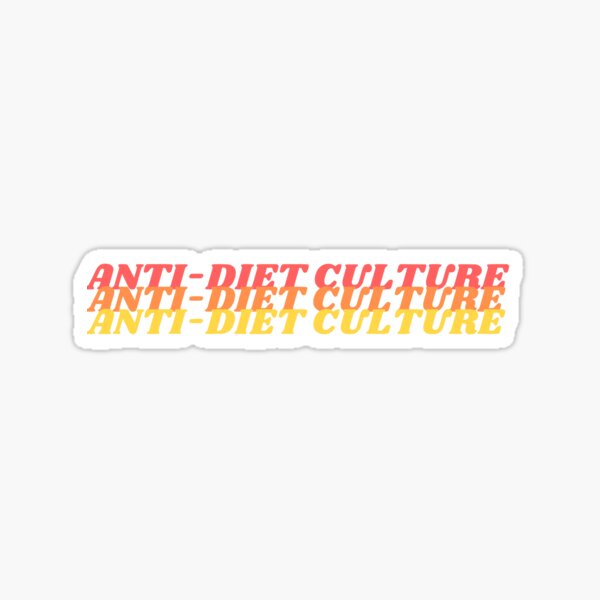 Anti-diet Culture Sticker fuck Your Diet Bopo Glossy Sticker Self-love  Decals Mental Health Sticker Subversive Art Gifts for Adults 