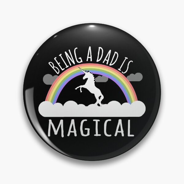 Item preview, Being A Dad Is Magical designed and sold by flippinsg.
