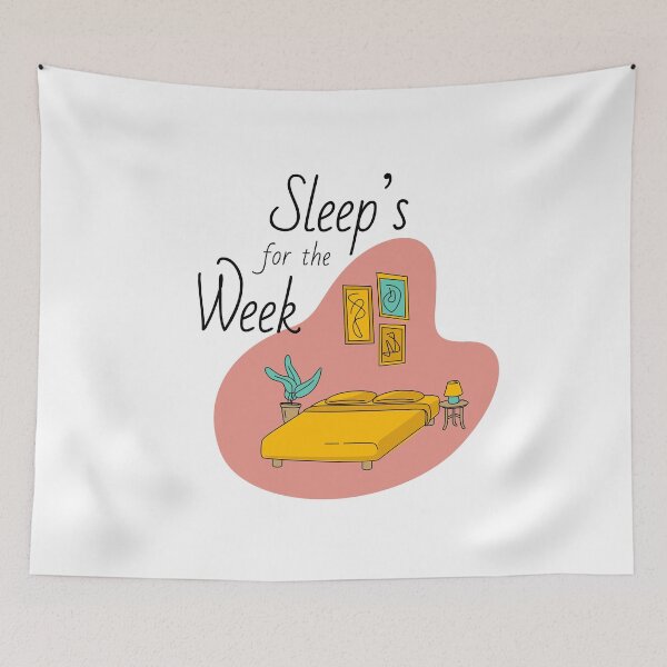 Item preview, Sleep is for the Week!  designed and sold by VaDinci.