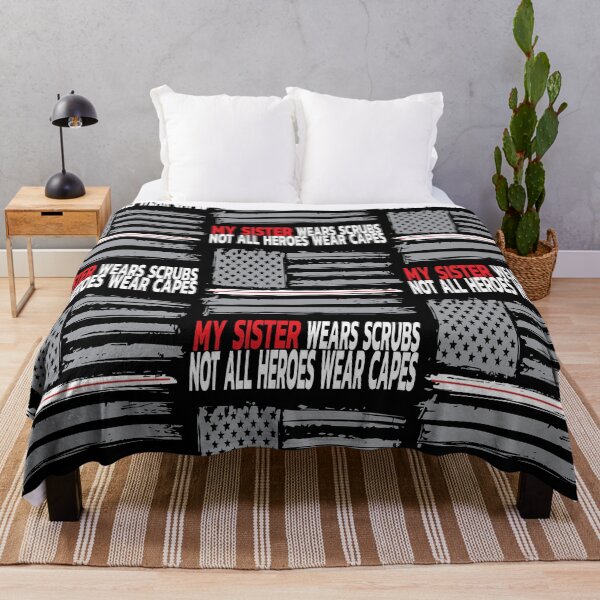 Item preview, Not All Heroes Wear Capes My Sister Wears Scrubs Gift for Nurse designed and sold by clothesy7.